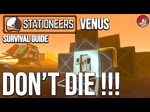 Surviving the pressure cooker - Stationeers Venus Survival Getting Started Guide