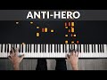 Anti-Hero - Taylor Swift | Tutorial of my Piano Cover