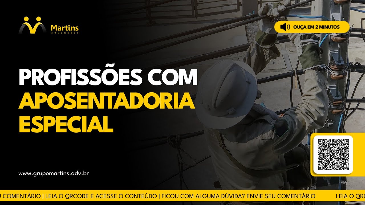 Profissões com Aposentadoria Especial