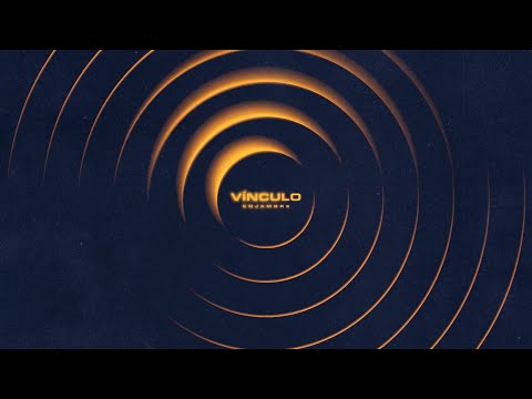 Video thumbnail for Vínculo