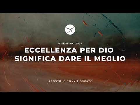 L'Eccellenza è Marchio di Dio | Domenica 08-01-2023