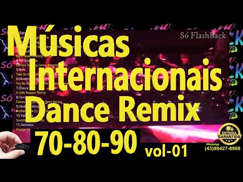 Músicas Internacionais  Dance ``Remix´´  70-80-90 vol- 01