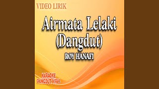 Download lagu Airmata Lelaki (Dangdut) mp3