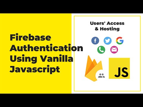 Firebase Authentication For Web (Javascript) - Users' Access & Hosting