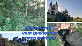 Die Eula Teil 1 vom Quellgebiet nach Geithain