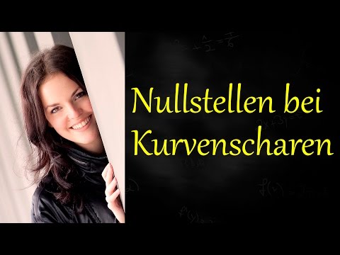 Nullstellen bei Funktionsscharen, Schar, Kurvenschar