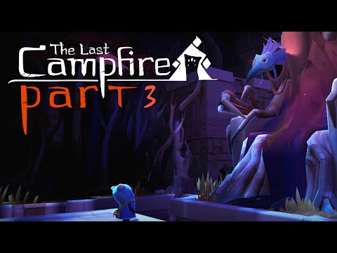 The Last Campfire #3 - The Forest King [No commentary playthrough]