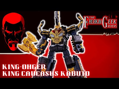 King-Ohger DX KING CAUCASUS KABUTO: EmGo's Super Sentai Reviews N' Stuff
