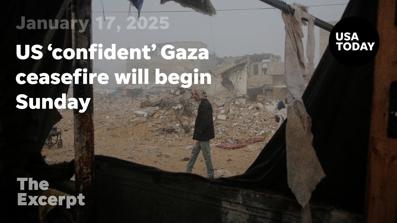 US 'confident' Gaza ceasefire will begin Sunday | The Excerpt