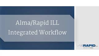 Alma/RapidILL Integrated Workflow