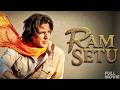 RAMSETU Akshay Kumar Jacqueline Fernandez Blockbuster Adventure Movies Full HD