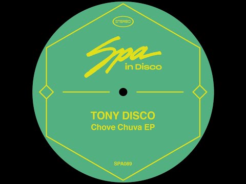 Spa In Disco [SPA089] TONY DISCO - Chove Chuva