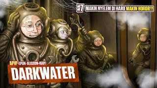 Download lagu MAKIN NYELEM DI HARD MAKIN HOROR!!! - Darkwater Indonesia Part 7 mp3
