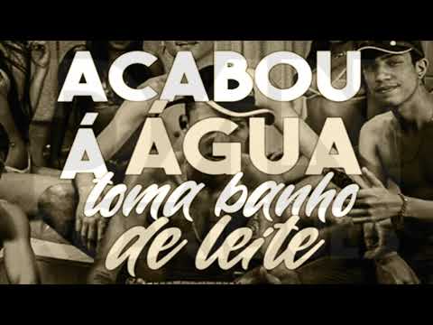 MC 3L, MC GW, MC RD Acabou a Água Toma Banho de Leite VS AZUMBA GREGOR SALTO (DAN RODRIGUES MASHUP)