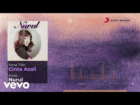 Nurul - Cinta Azali