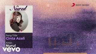 Download lagu Nurul - Cinta Azali mp3