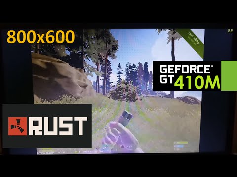 GeForce 410M | Rust [i3 2330M] 800x600