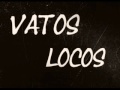 VAtOS LOCOS MUSIC