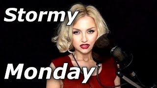 Stormy Monday Blues - Eva Cassidy cover- Vocalist Alyona Yarushina - Ken Tamplin Vocal Academy