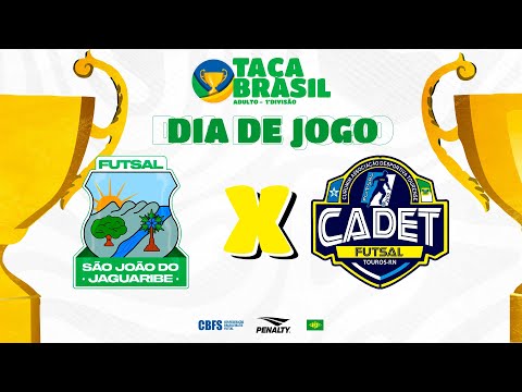 Taça Brasil Adulto Masc. 1ª Divisão | São João do Jaguaribe x Curumim | 4ª Rodada | Ao Vivo