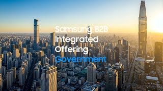 Samsung B2B Integrated Offering | Government