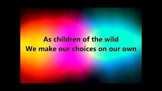 Children Of The Wild     Steve Angello Ft  Mako  Lyrics