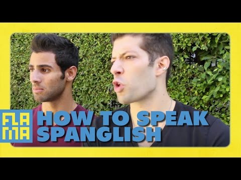 How to Speak Spanglish