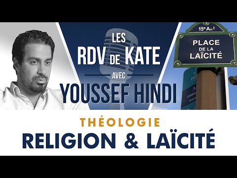 #1 SECULARISM, MYTH OR REALITY? | KATE'S MEETINGS WITH YOUSSEF HINDI - THEOLOGY