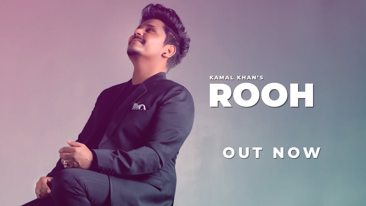 Rooh Lyrics | Supna (A Melodious Journey) | Kamal Khan