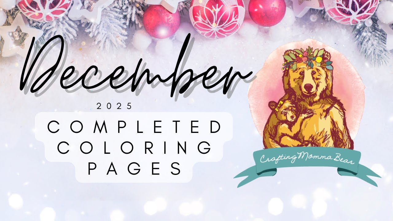 December 2025 Completed Coloring Pages