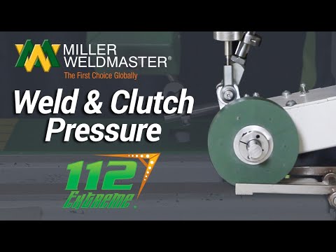 Proper Operation Of Weld & Clutch Pressure