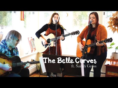 The Belle Curves - Shelter From The Storm (Ft. Sarah Gross)