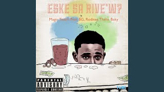 Download lagu Eske Sa Rive'w? (feat. BG, Rodney, Thelo & Baky) mp3 Download lagu Eske Sa Rive'w? (feat. BG, Rodney, Thelo & Baky) mp3