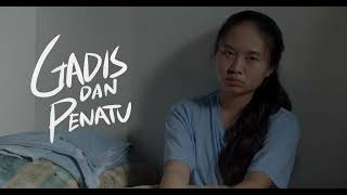 GADIS DAN PENATU