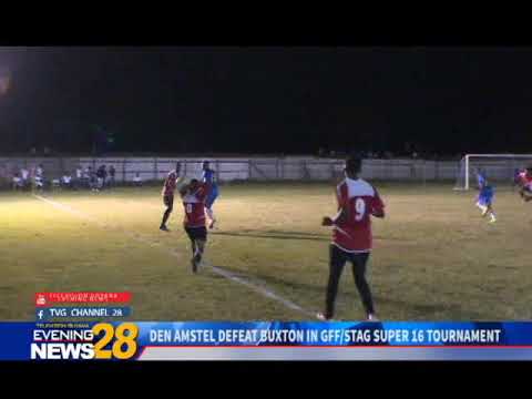 DEN AMSTEL DEFEAT BUXTON IN GFF  STAG SUPER 16 TOURNAMENT 1 2 2019