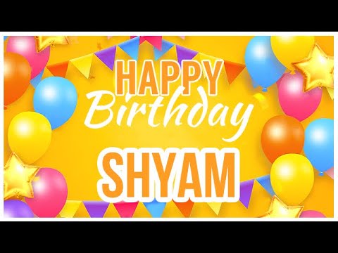 🎂 Happy Birthday Shyam! 🎉 It's Your Special Day 🥳