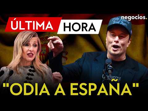 ÚLTIMA HORA | Elon Musk estalla ahora contra Yolanda Díaz: "Odia a la gente de España"