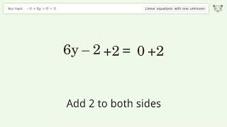 Solve -8+6y+6=0: Linear Equation Video Solution | Tiger Algebra