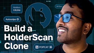 Build Your Own HolderScan Clone | Full Tutorial using Moralis APIs