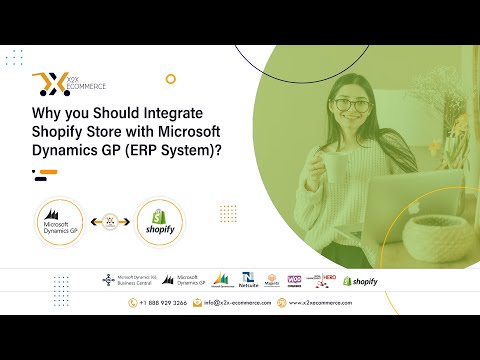 Why you should integrate Shopify Store with Microsoft Dynamics GP (ERP System)? | x2x ecommerce
