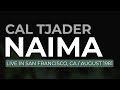 Cal Tjader - Naima (Official Audio) - Live, 1981