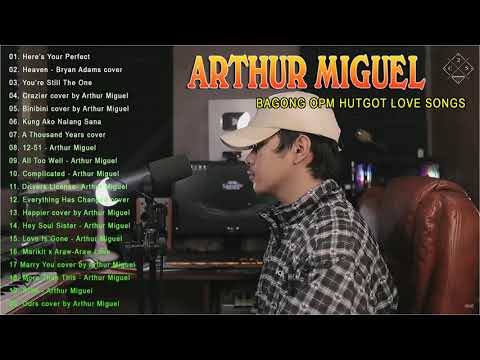 Here's Your Perfect x Crazier | Arthur Miguel Latest Cover Compilation | Nonstop Playlist 2021