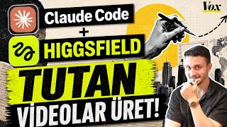 Claude Code + Higgsfield ile Tutan Vox Tarzı Videolar Üret!