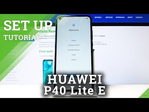 How to Set Up Huawei P40 Lite E – Configuration & Activation Process