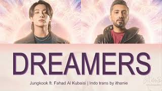 Download lagu Jungkook (BTS) ft. Fahad Al Kubaisi - DREAMERS (FIFA World Cup 2022) (Lirik Terjemahan Indonesia) mp3
