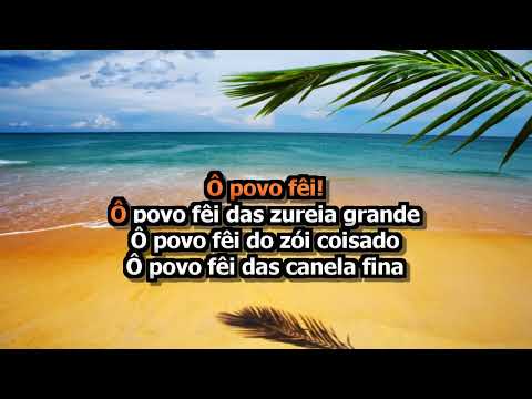 Karaokê  Falcão Ô Povo Fêi!