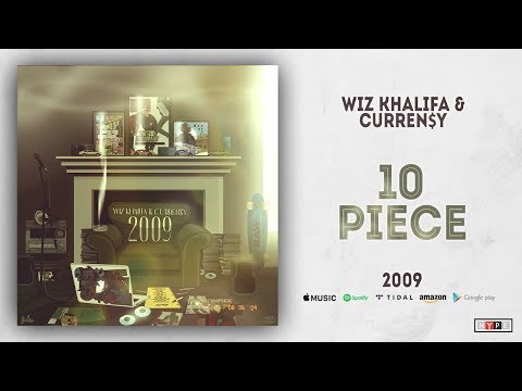 Wiz Khalifa & Curren$y - 10 Piece (2009)