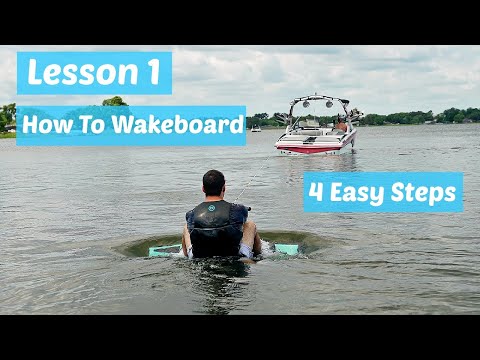 4 Easy Tips To Wakeboard | Lesson 1
