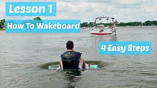 4 Easy Tips To Wakeboard | Lesson 1