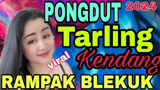 Download lagu PONGDUT TARLING CIREBONAN TERBARU VIRAL 2024 ||  FULL VERSION KENDANG RAMPAK BLEKUK mp3
